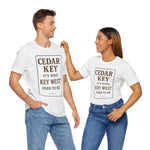 Cedar Key Graphic Tee, Unisex Shirt, Perfect for Beach Lovers, Vacation Souvenir, Casual Wear, Gift for Travelers