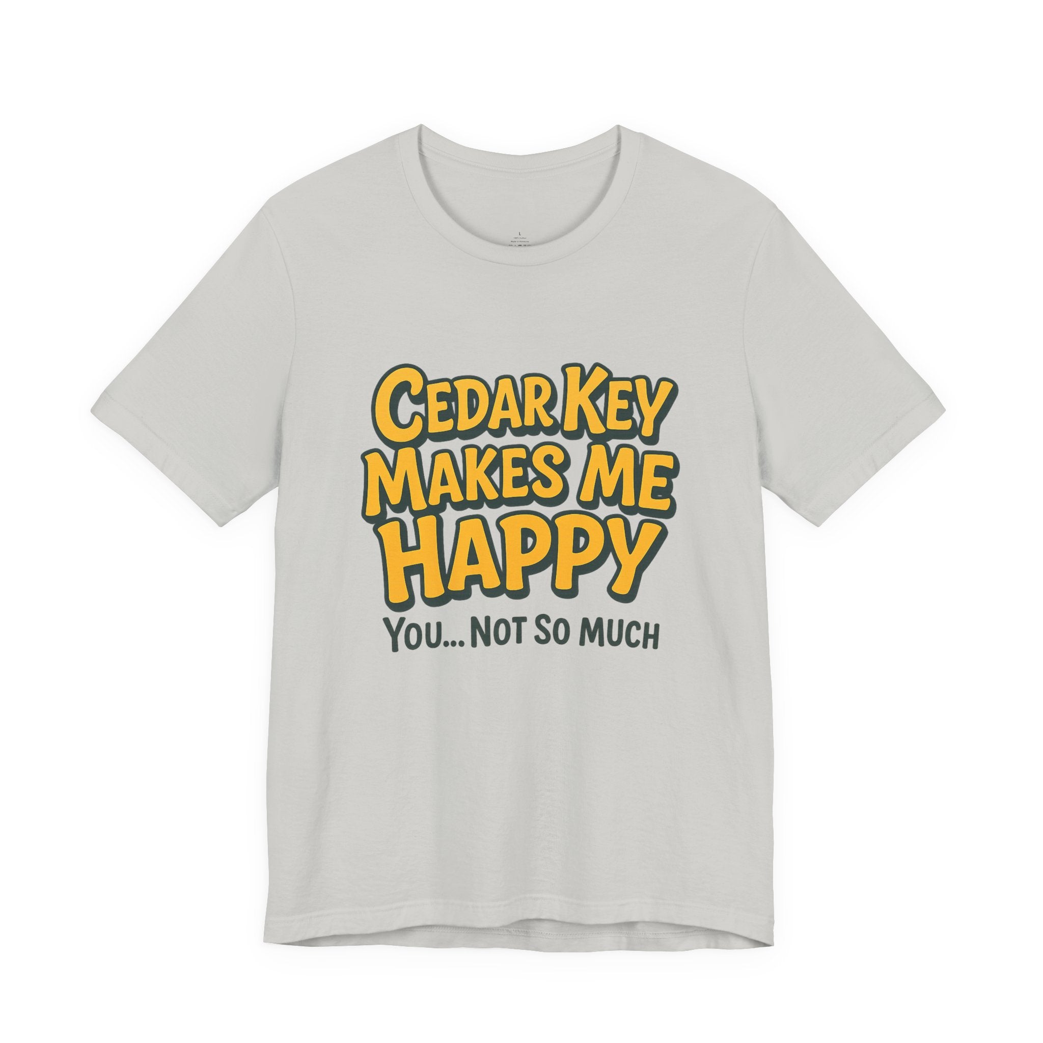 Cedar Key Makes Me Happy T-Shirt