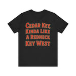 Cedar Key Redneck Premium Tee