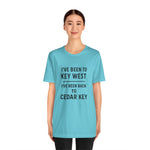 Been Back to Cedar Key Premium T-Shirt